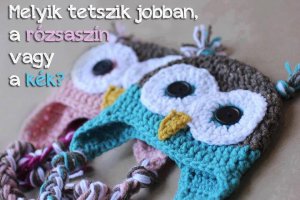 Kötött, horgolt gyereksapkák Bagolysapkás nyereményjáték